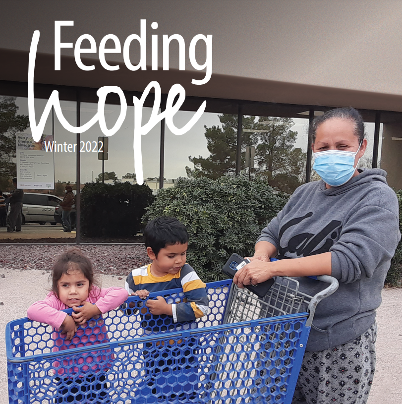 El Pasoans Fighting Hunger 2022 Winter Newsletter
