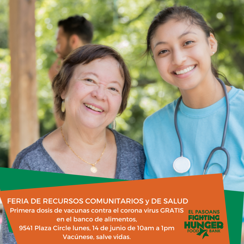 El Pasoans Fighting Hunger and city Department of Health Offer Information and COVID-19 vaccines