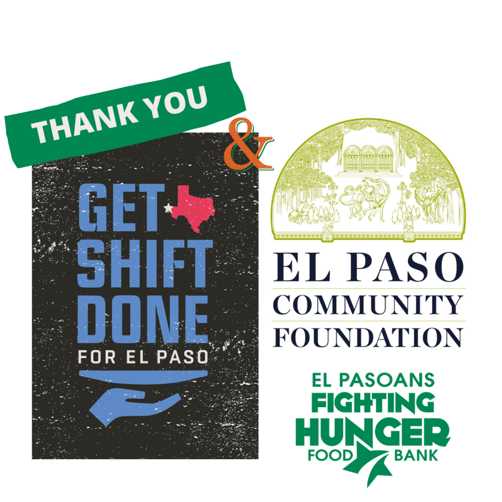 Thank You Get Shift Done and El Paso Community Foundation
