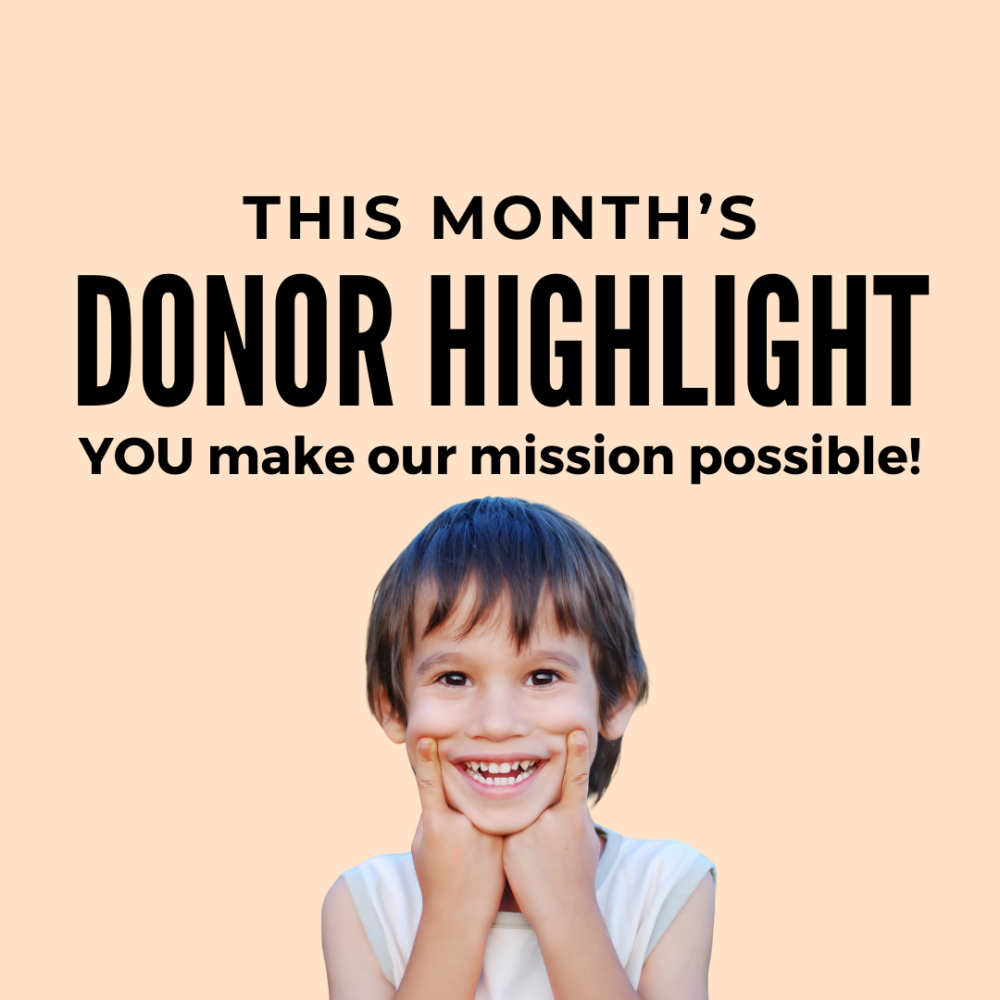 This Month&#039;s Donor Highlights